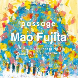 藤田真央／passage ショパン：ピアノ・ソナタ第3番 【CD】