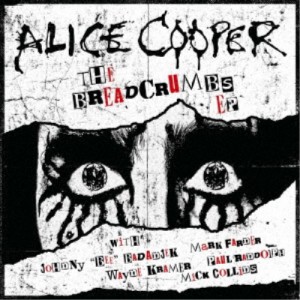 アリス・クーパー／ブレッドクラムズ 【CD】