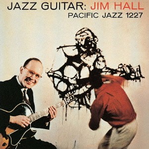 ジム・ホール／ジャズ・ギター 【CD】