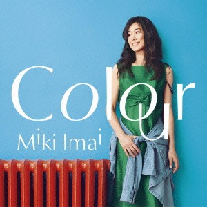 今井美樹／Colour (初回限定) 【CD+DVD】