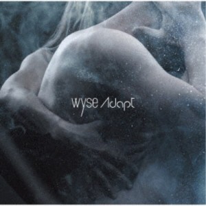 wyse／Adapt 【CD】