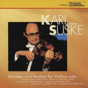 カール・ズスケ／バッハ：無伴奏ヴァイオリンのためのソナタ＆パルティータ全曲 【CD】