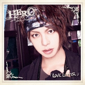 HERO／LOVE LETTER《SARSHI ver.》 【CD】