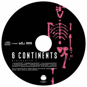 brainchild’s／6 continents 【CD】