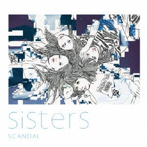 SCANDAL／Sisters《通常盤》 【CD】