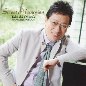 小原孝／小原孝のピアノ詩集 〜SWEET MEMORIES〜 【CD】