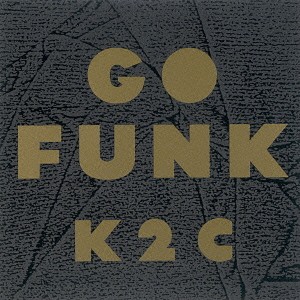 米米CLUB／GO FUNK(初回限定) 【CD+DVD】