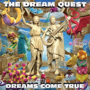 DREAMS COME TRUE／THE DREAM QUEST 【CD】