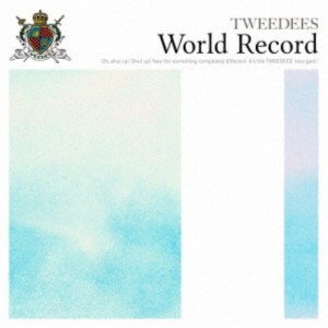 TWEEDEES／World Record 【CD】