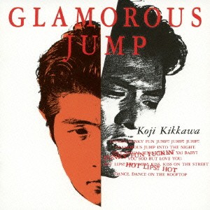 吉川晃司／GLAMOROUS JUMP (初回限定) 【CD】