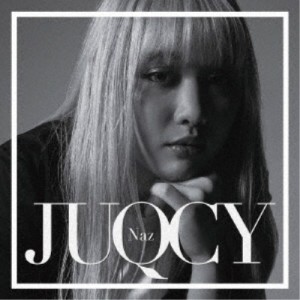 Naz／JUQCY 【CD】