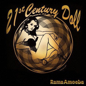 Rama Amoeba／21st Century Doll 【CD】