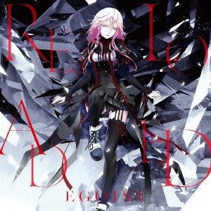 EGOIST／リローデッド《通常盤》 【CD】