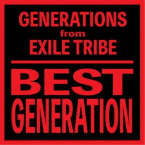 GENERATIONS from EXILE TRIBE／BEST GENERATION (International Edition) 【CD+DVD】