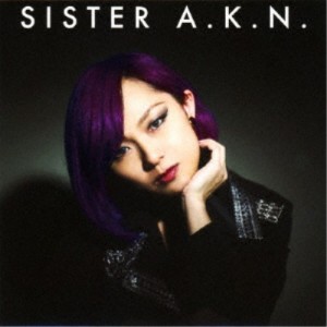 Akina Sakata／Sister A.K.N. -episode I- 【CD】