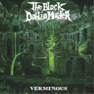 The Black Dahlia Murder／ヴァーミナス 【CD】