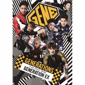 GENERATIONS from EXILE TRIBE／GENERATION EX 【CD+DVD】