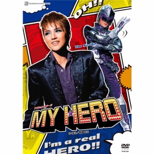 花組シアター・ドラマシティ公演 『MY HERO』 【DVD】