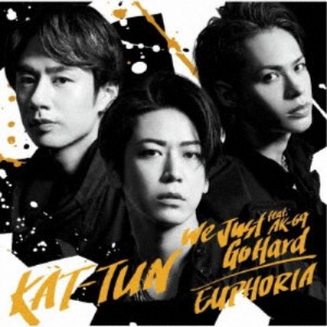 KAT-TUN／We Just Go Hard feat.AK-69／EUPHORIA《限定盤3》 (初回限定) 【CD+Blu-ray】