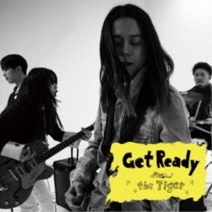 the Tiger／Get Ready 【CD】