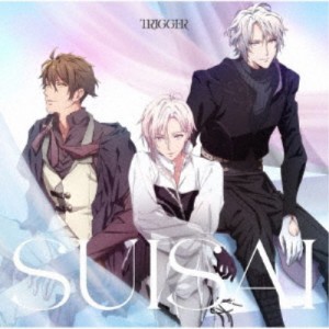 TRIGGER／SUISAI 【CD】