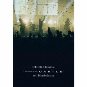 Chilli Beans.／Chilli Beans. Welcome to My Castle at Budokan 【Blu-ray】