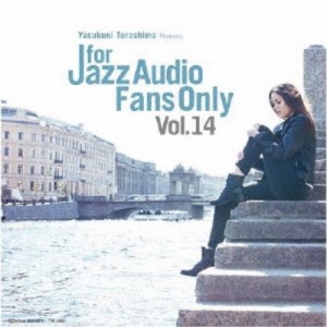 (V.A.)／FOR JAZZ AUDIO FANS ONLY VOL.14 【CD】