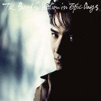 小室哲哉／TK Best Selection in Epic Days 【CD+DVD】