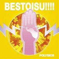 POLYSICS／BESTOISU！！！！ 【CD】