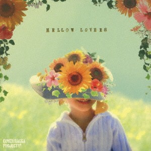 COVER RAGGA PROJECT／MELLOW LOVERS 【CD】