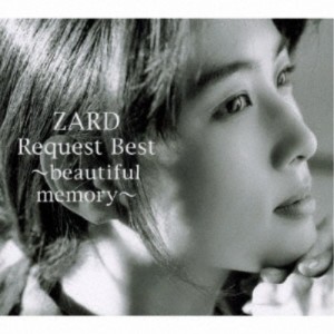 ZARD／ZARD Request Best 〜beautiful memory〜 【CD+DVD】