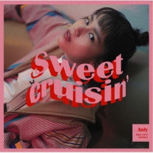 Anly／Sweet Cruisin’《通常盤》 【CD】