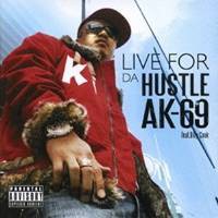 AK-69 feat.Billy Cook／LIVE FOR DA HUSTLE 【CD】