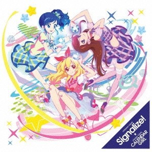 わか・ふうり・すなお・りすこ from STAR☆ANIS／Signalize！／カレンダーガール 【CD】