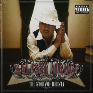 Kalassy Nikoff／THE STORY OF REDSTA -KALASSY NIKOFF- 【CD+DVD】