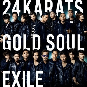 EXILE／24karats GOLD SOUL 【CD】