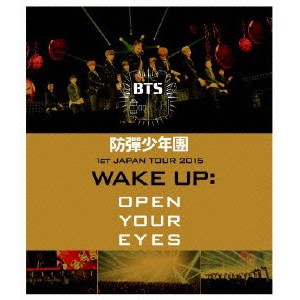 防弾少年団／1st JAPAN TOUR 2015「WAKE UP：OPEN YOUR EYES」 【Blu-ray】