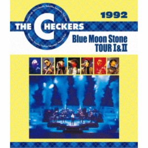 チェッカーズ／1992 Blue Moon Stone TOUR I＆II 【Blu-ray】