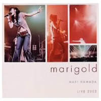 浜田麻里 LIVE 2002 marigold 【DVD】