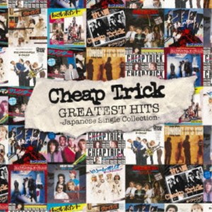チープ・トリック／グレイテスト・ヒッツ -ジャパニーズ・シングル・コレクション- 【CD+DVD】