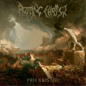 ROTTING CHRIST／PRO XRISTOU 【CD】