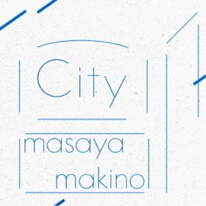 牧野容也／City 【CD】