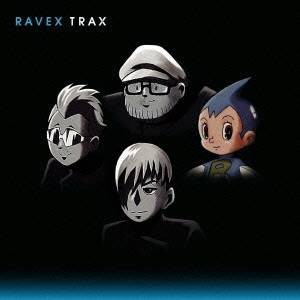 ravex／トラックス 【CD+DVD】