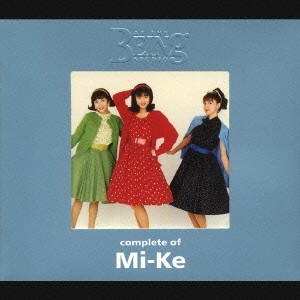 Mi-Ke／コンプリート・オブ Mi-Ke at the BEING studio 【CD】