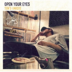 TEN’S UNIQUE／OPEN YOUR EYES 【CD】