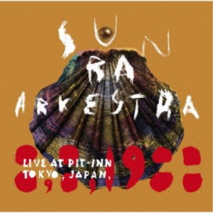 Sun Ra Arkestra／Live At Pit-Inn Tokyo， Japan， 8， 8， 1988 【CD】