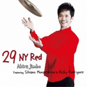 神保彰／29 NY Red Featuring Silvano Monasterios ＆ Ricky Rodriguez 【CD】