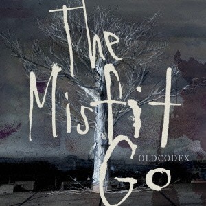 OLDCODEX／The Misfit Go 【CD】