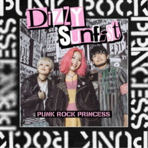 Dizzy Sunfist／PUNK ROCK PRINCESS 【CD】