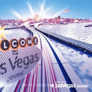 JASMINE／Welcome to Jas Vegas 【CD】